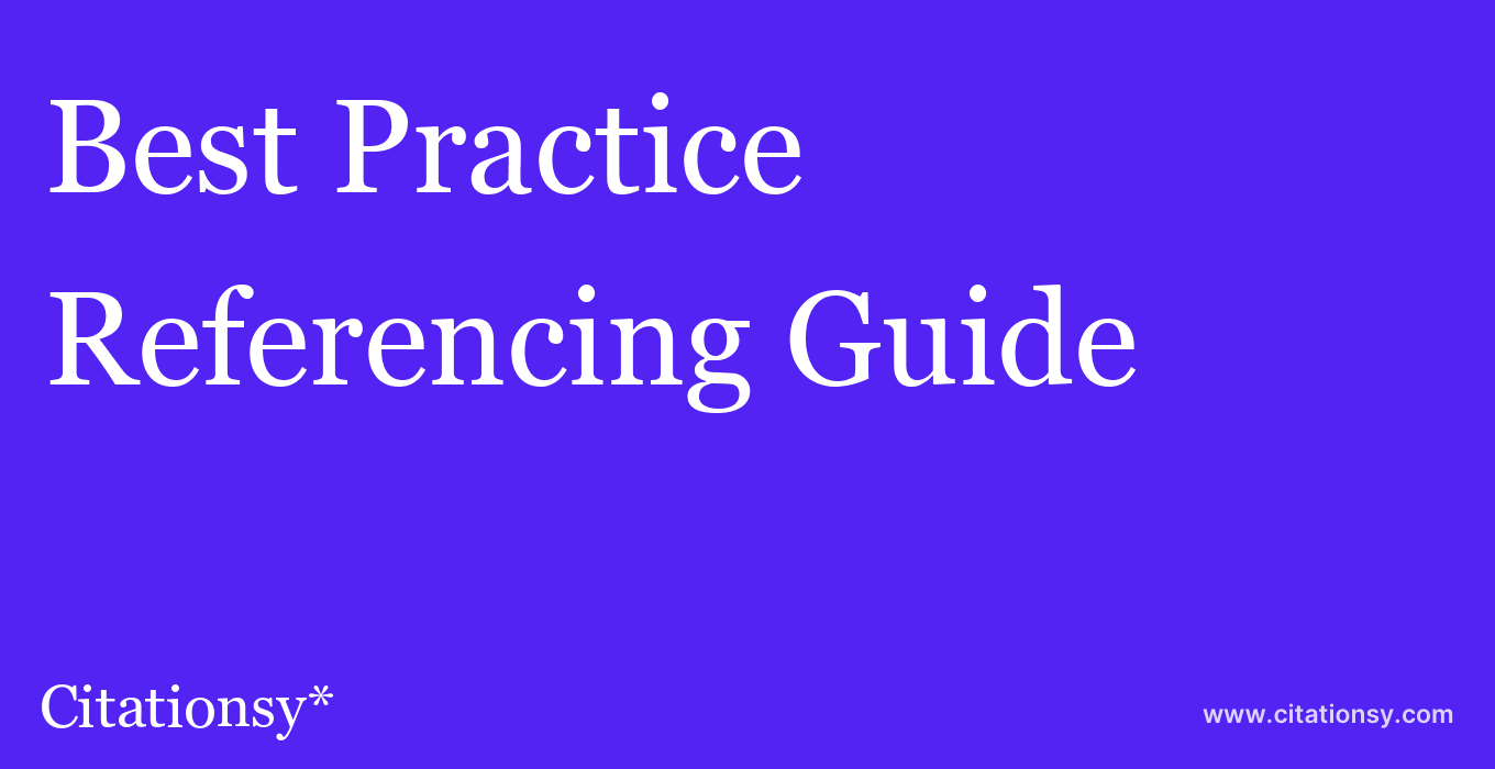 cite Best Practice & Research Clinical Anaesthesiology  — Referencing Guide